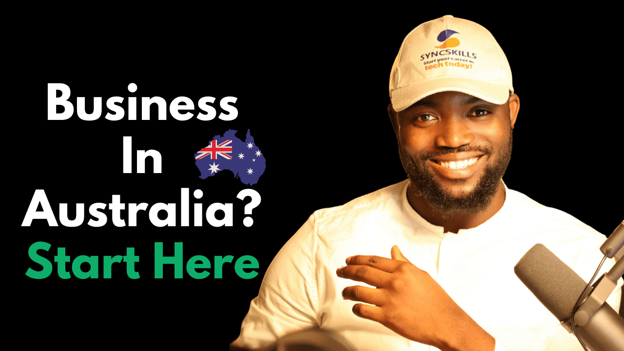 How to Start a Business in Australia as an African Immigrant | What No One Tells You