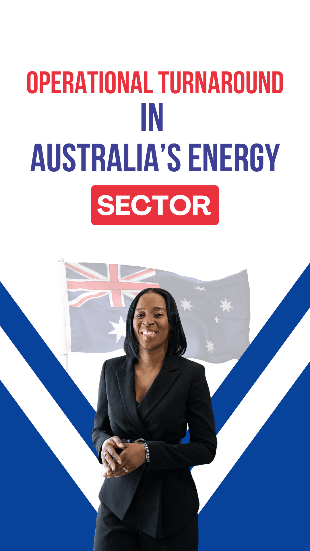 Operational Turnaround in Australia’s  Energy Sector 
